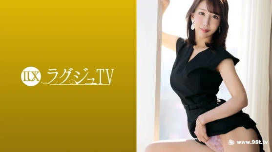 259LUXU-1687ラグジュTV 1672 “普段では味わえない激しいセックスがしてみたい…”